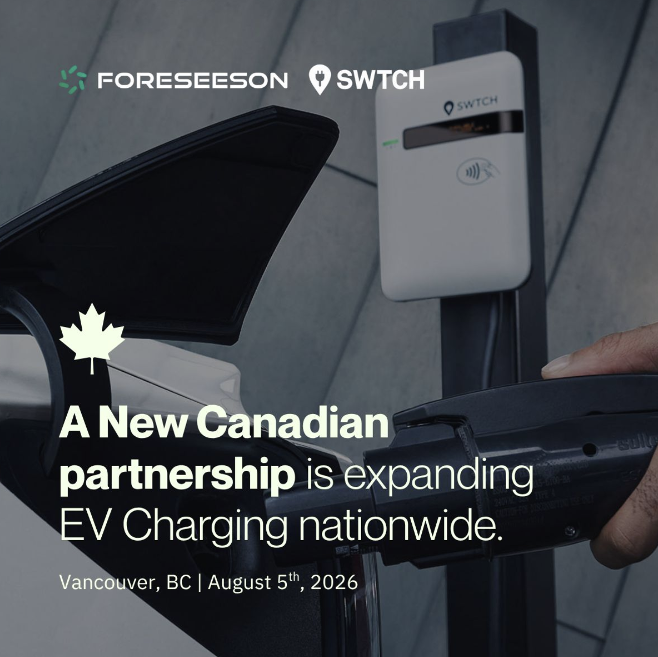 Foreseeson and SWTCH announce a new Canadian partnership expanding EV charging nationwide